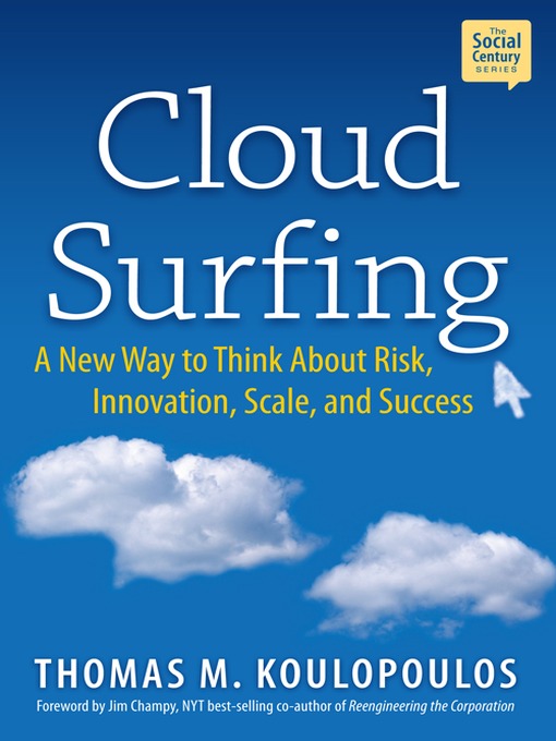 Title details for Cloud Surfing by Thomas M. Koulopoulos - Available